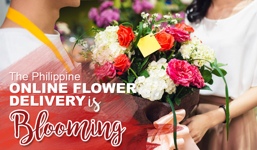 The Philippine Online Flower Delivery is Blooming