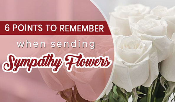 6 Reminders for Sending Sympathy Flowers