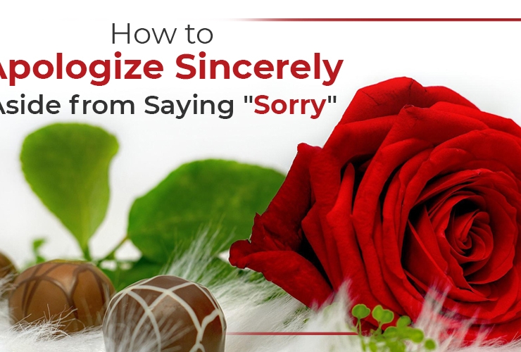 How to Apologize Sincerely Aside from Saying “Sorry”