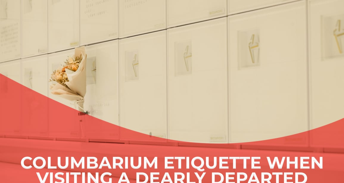 Columbarium Etiquette When Visiting a Dearly Departed