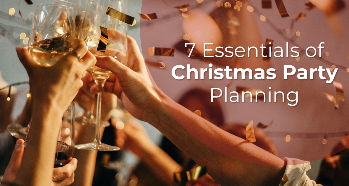7 Essentials of Christmas Party Planning