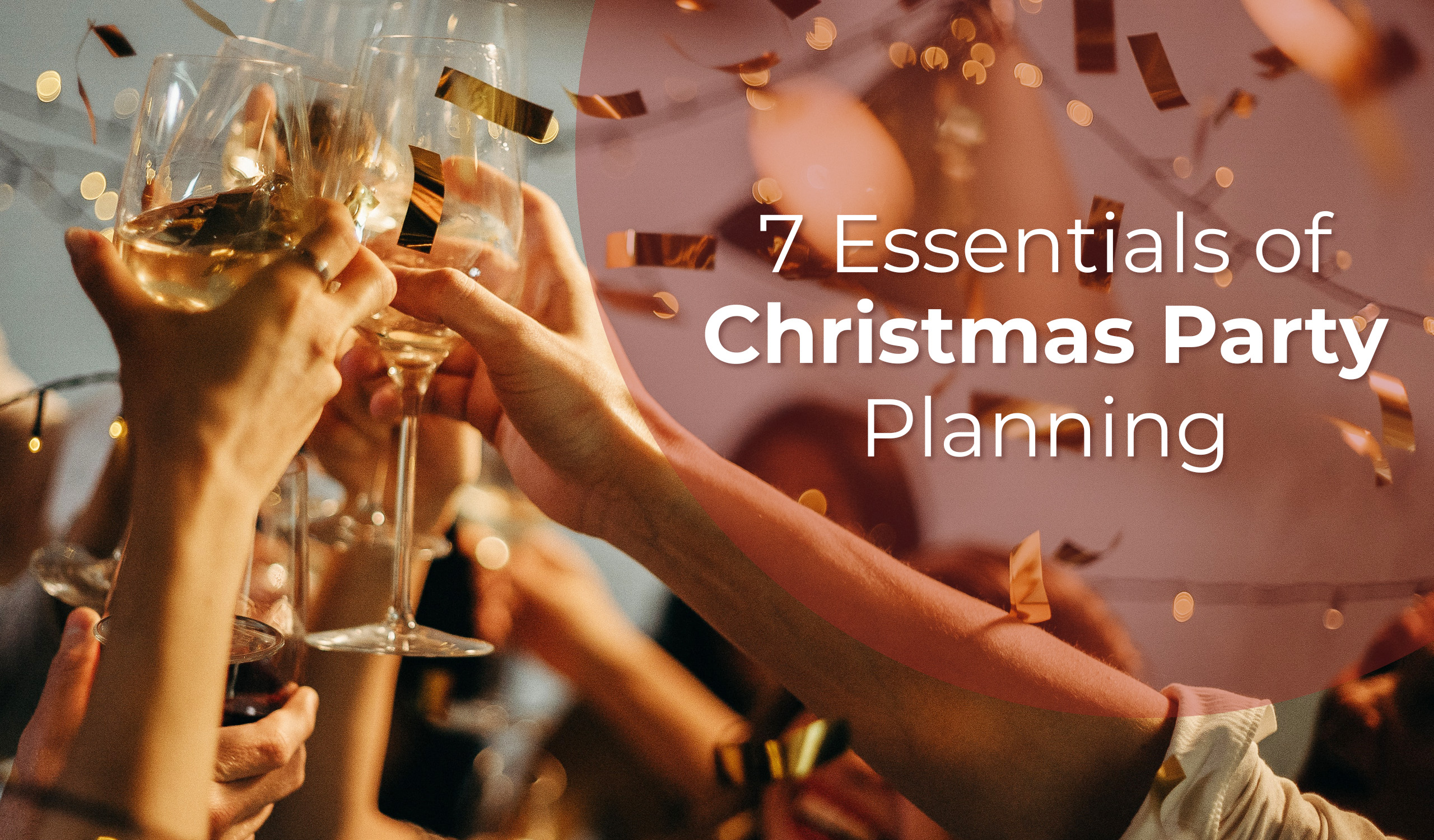 7 Essentials of Christmas Party Planning