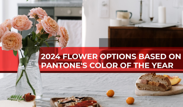 2024 Flower Options Based On Pantones Color Of The Year 760x445 