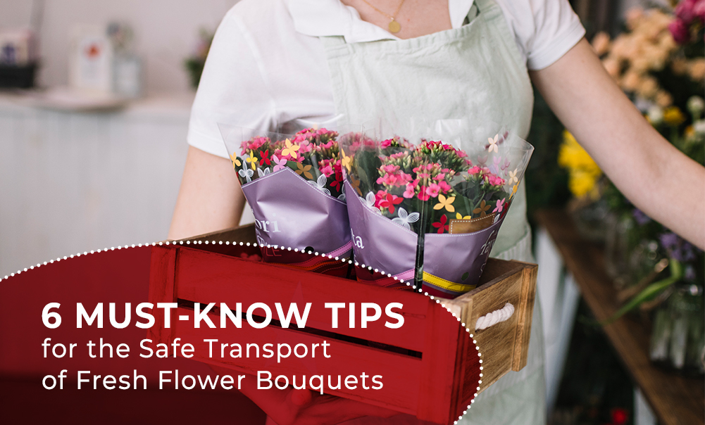 6 Must-Know Tips for the Safe Transport of Fresh Flower Bouquets