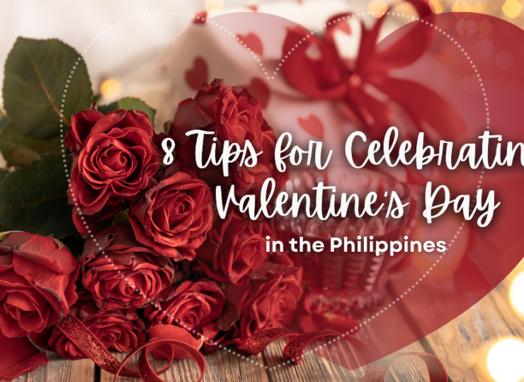 8 Tips for Celebrating Valentine’s Day in the Philippines