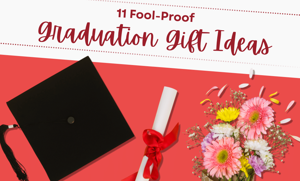 11 Fool-Proof Graduation Gift Ideas