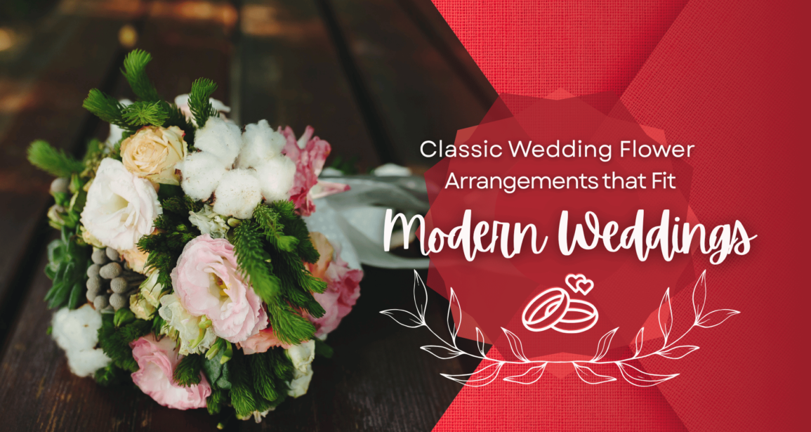 Classic Wedding Flower Arrangements that Fit Modern Weddings