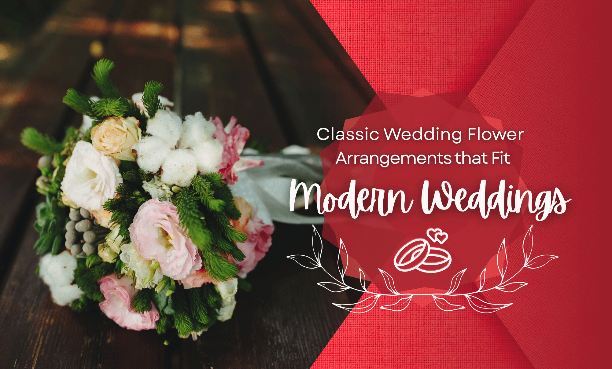 Classic Wedding Flower Arrangements that Fit Modern Weddings